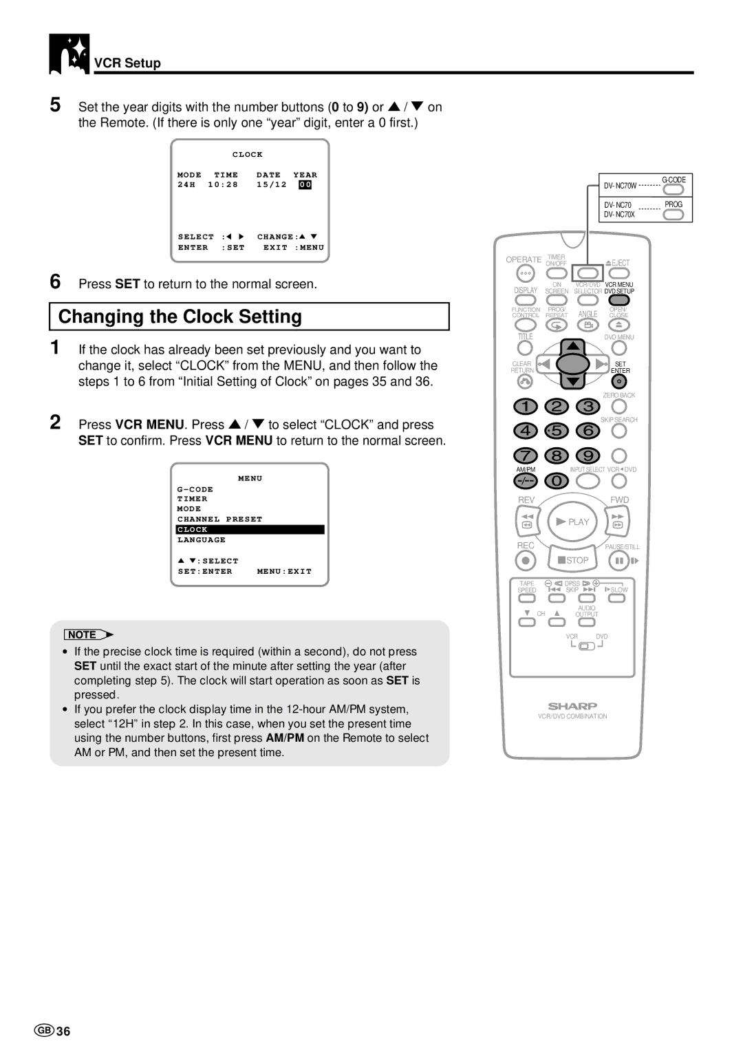 Sharp DV-NC70 and DV-NC70X, DV-NC70W operation manual Changing the Clock Setting, Press SET to return to the normal screen 