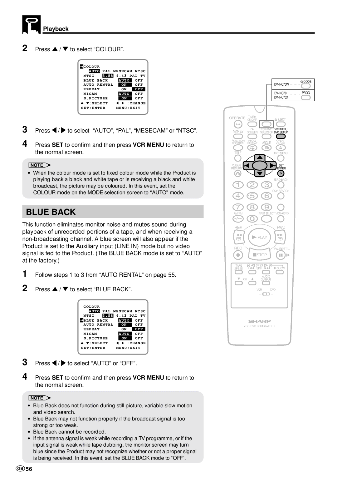 Sharp DV-NC70 and DV-NC70X, DV-NC70W Press / to select Colour, Press \ / to select AUTO, PAL, Mesecam or Ntsc 