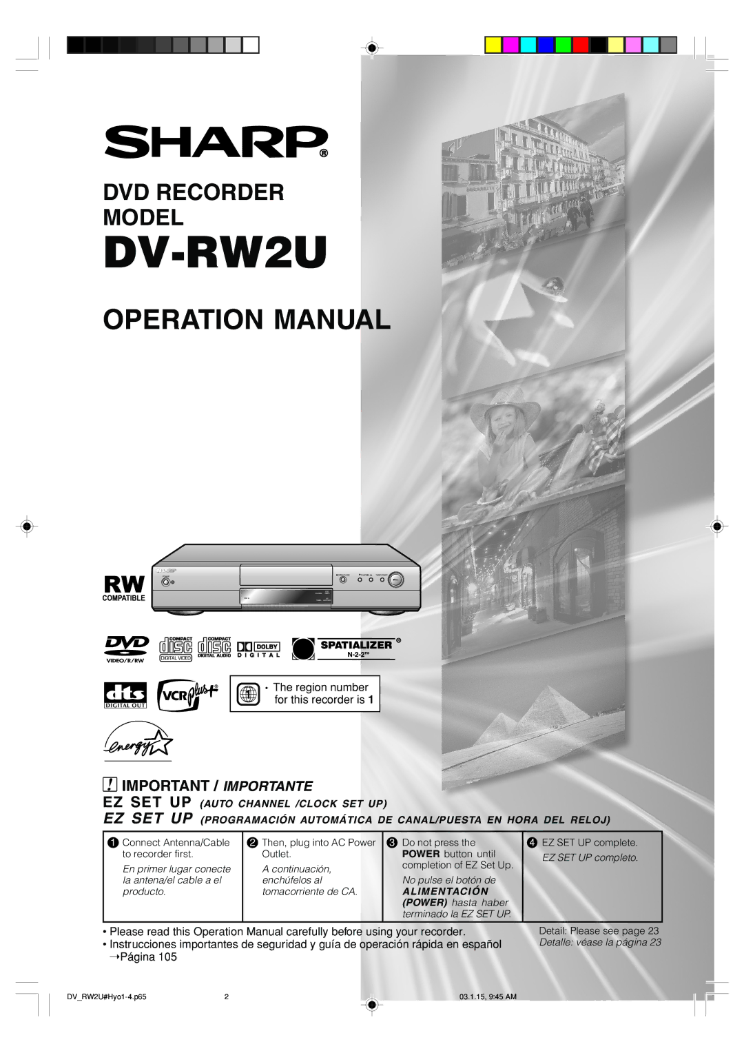 Sharp DV-RW2U manual For this recorder is, Connect Antenna/Cable to recorder first, Then, plug into AC Power Outlet 