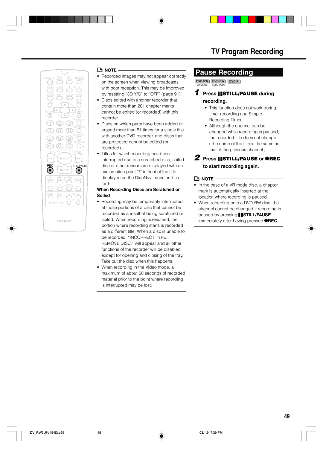 Sharp DV-RW2U manual TV Program Recording, Pause Recording, Press STILL/PAUSE during Recording 