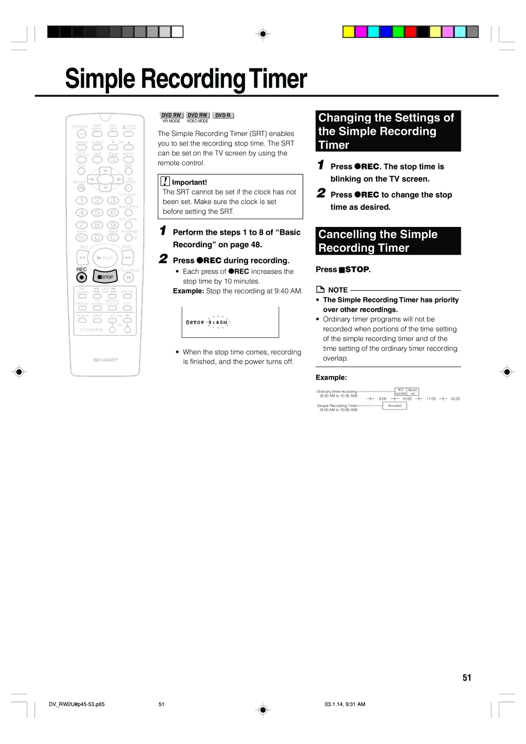 Sharp DV-RW2U manual Changing the Settings Simple Recording Timer, Cancelling the Simple Recording Timer, Press Ëstop 