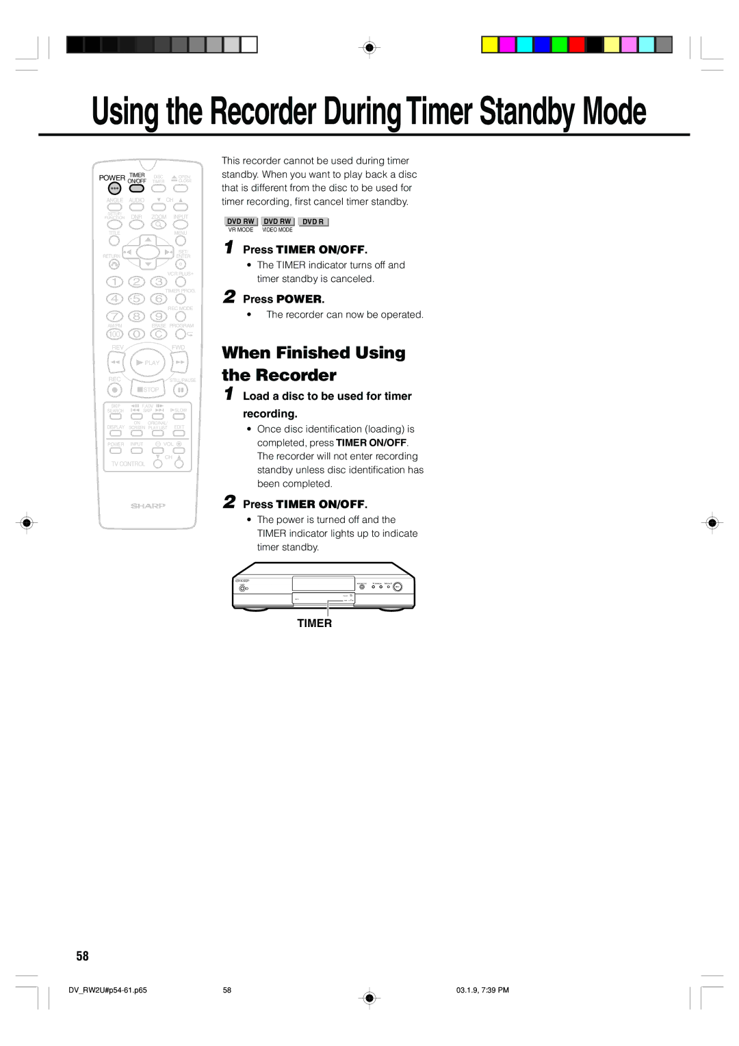 Sharp DV-RW2U manual When Finished Using the Recorder, Press Power, Load a disc to be used for timer Recording, Timer 