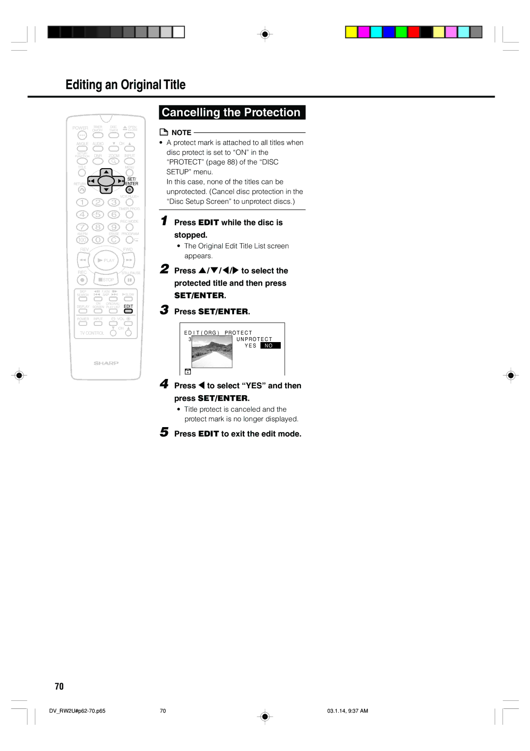 Sharp DV-RW2U manual Cancelling the Protection, Press \ to select YES and then Press SET/ENTER 