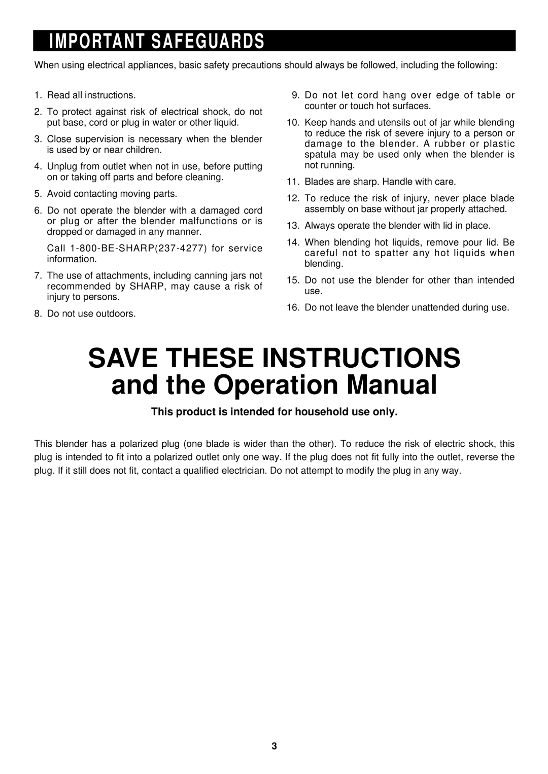 Sharp EJ-12GDW operation manual Important Safeguards, This product is intended for household use only 