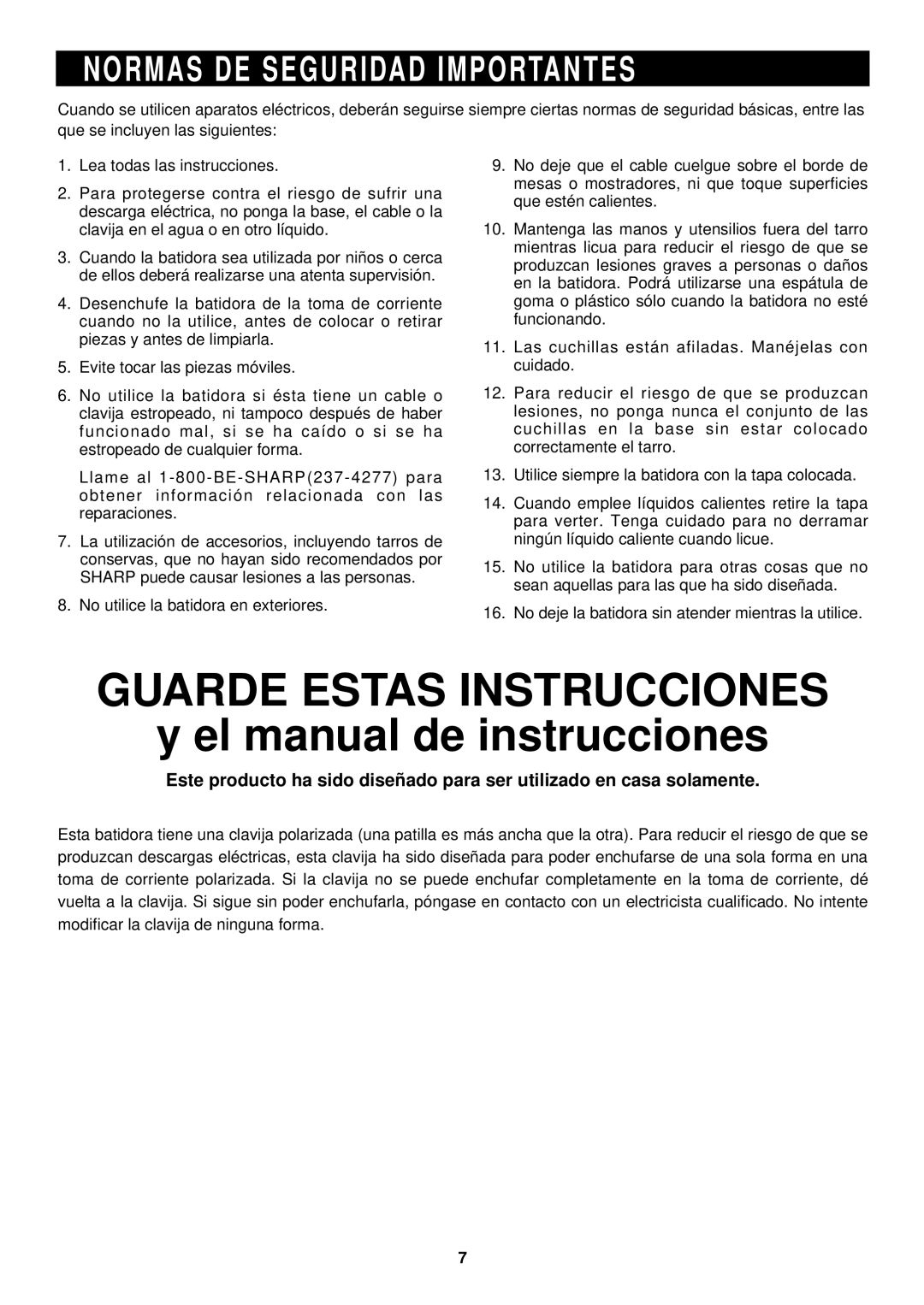 Sharp EJ-12GDW operation manual Guarde Estas Instrucciones, Normas DE Seguridad Importantes 