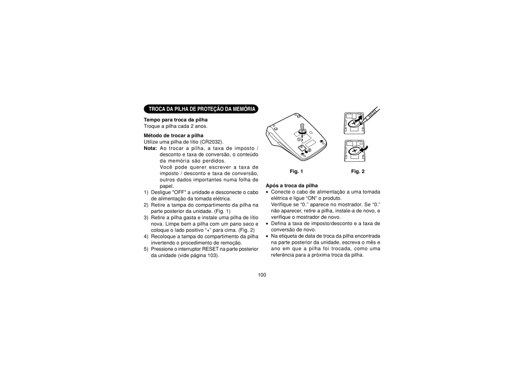 Sharp EL-1607P operation manual Tempo para troca da pilha, Método de trocar a pilha, Após a troca da pilha 