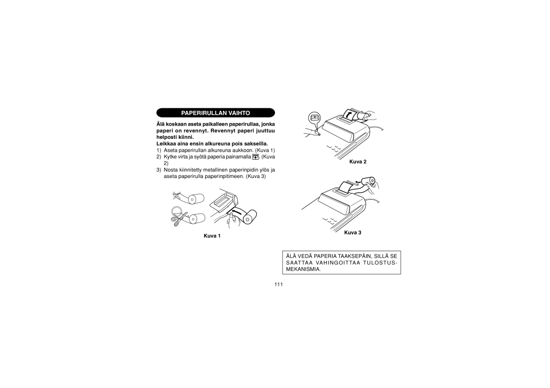 Sharp EL-1607P operation manual Paperirullan Vaihto 