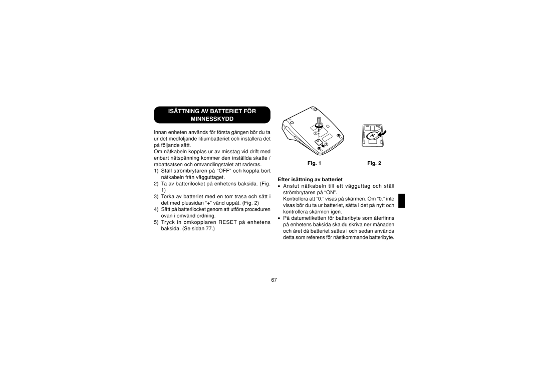 Sharp EL-1607P operation manual Isättning AV Batteriet FÖR Minnesskydd, Efter isättning av batteriet 