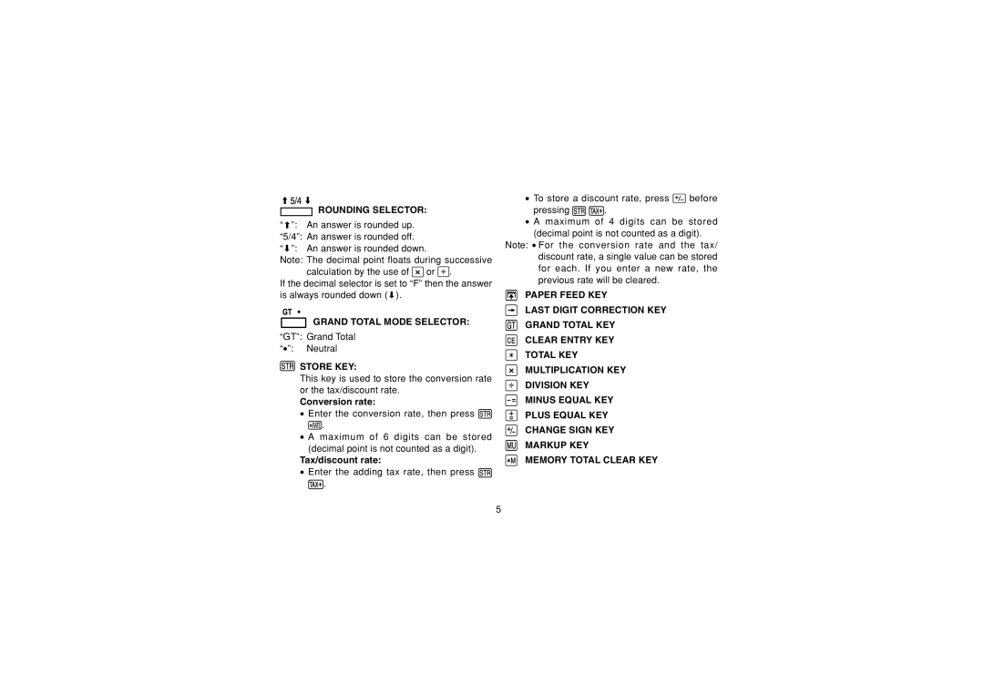 Sharp EL-1607P operation manual Rounding Selector, Grand Total Mode Selector, Store KEY, Conversion rate, Tax/discount rate 