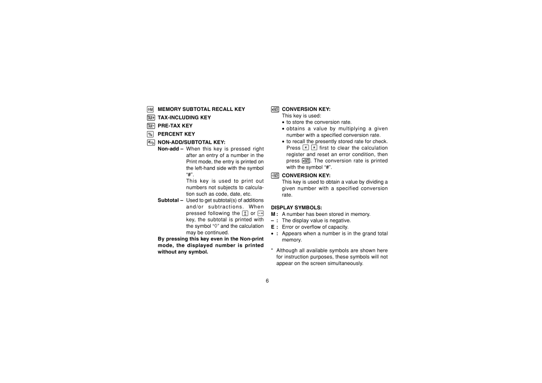 Sharp EL-1607P operation manual Conversion KEY, Display Symbols 