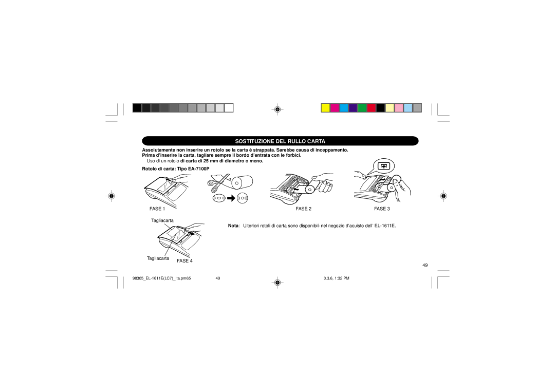 Sharp EL-1611E operation manual Sostituzione DEL Rullo Carta, Fase 