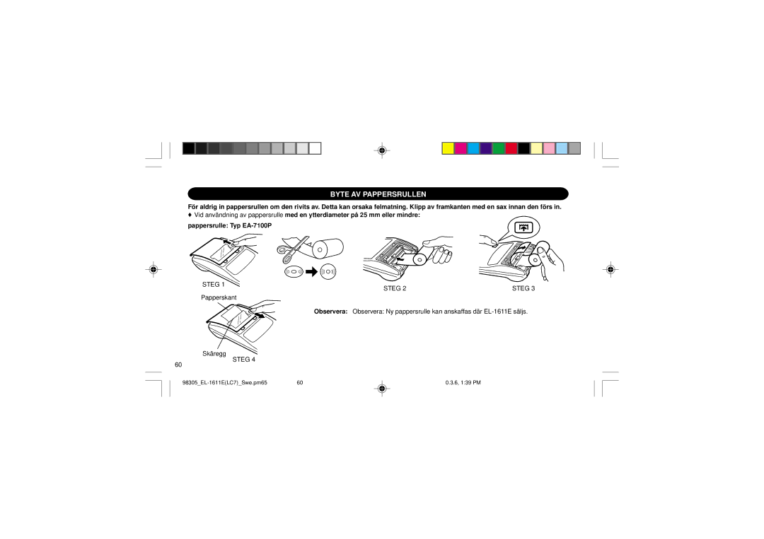 Sharp EL-1611E operation manual Byte AV Pappersrullen, Steg 