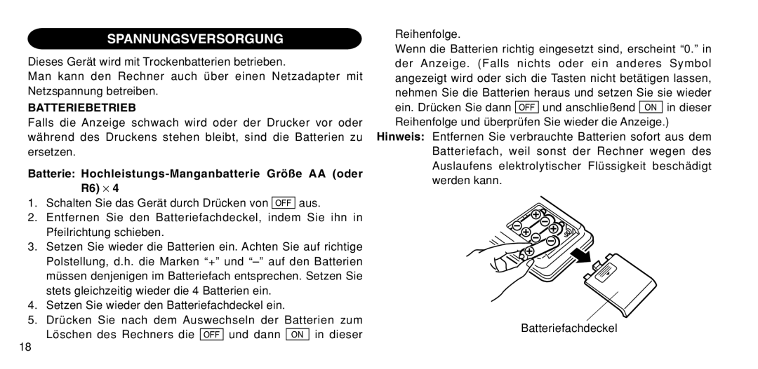 Sharp EL-1611P Spannungsversorgung, Batteriebetrieb, Batterie Hochleistungs-Manganbatterie Größe AA oder R6 ⋅ 