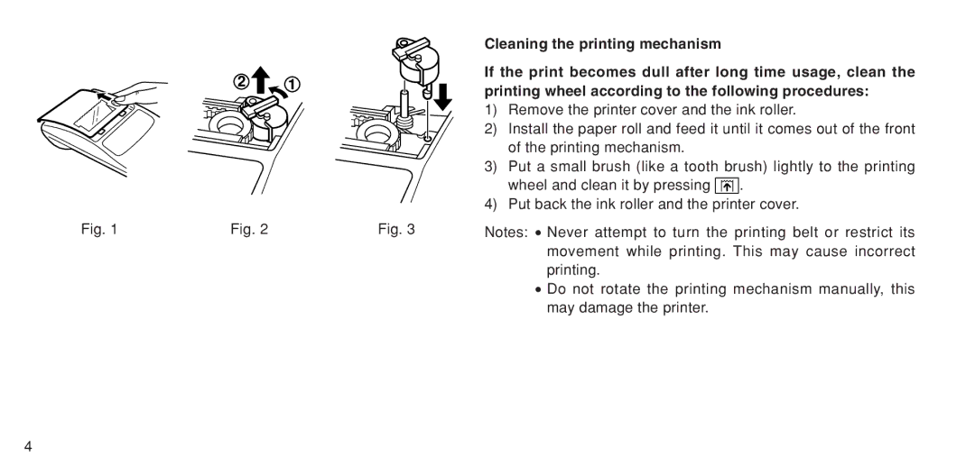 Sharp EL-1611P operation manual Remove the printer cover and the ink roller 