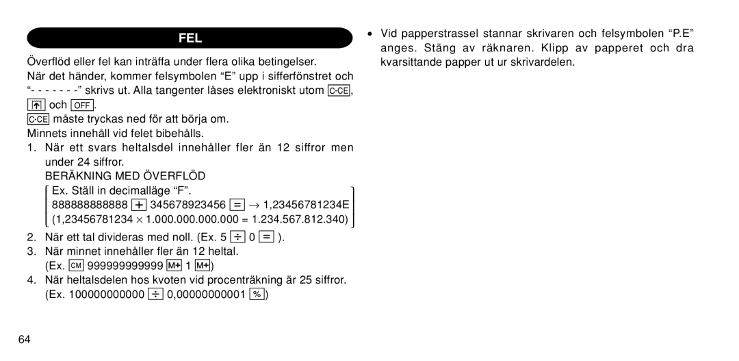 Sharp EL-1611P operation manual Fel, Beräkning MED Överflöd 