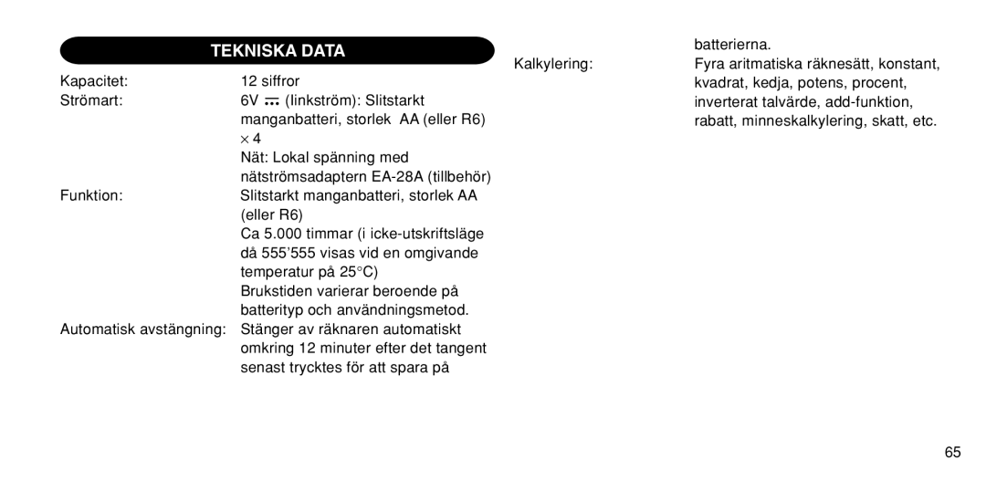 Sharp EL-1611P operation manual Tekniska Data 