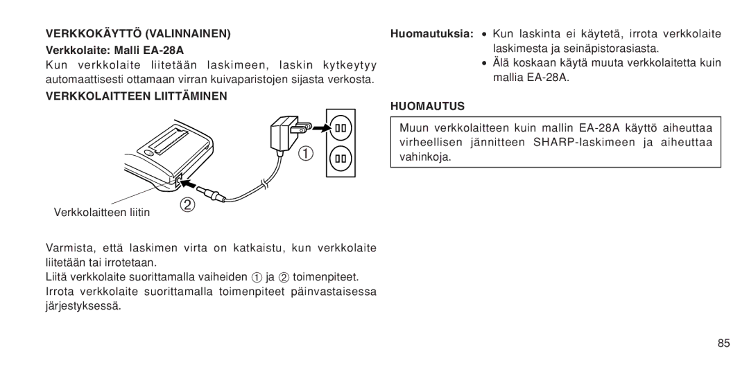 Sharp EL-1611P operation manual Verkkokäyttö Valinnainen, Verkkolaite Malli EA-28A, Verkkolaitteen Liittäminen, Huomautus 