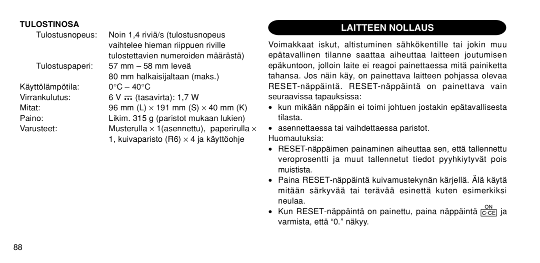 Sharp EL-1611P operation manual Laitteen Nollaus, Tulostinosa 