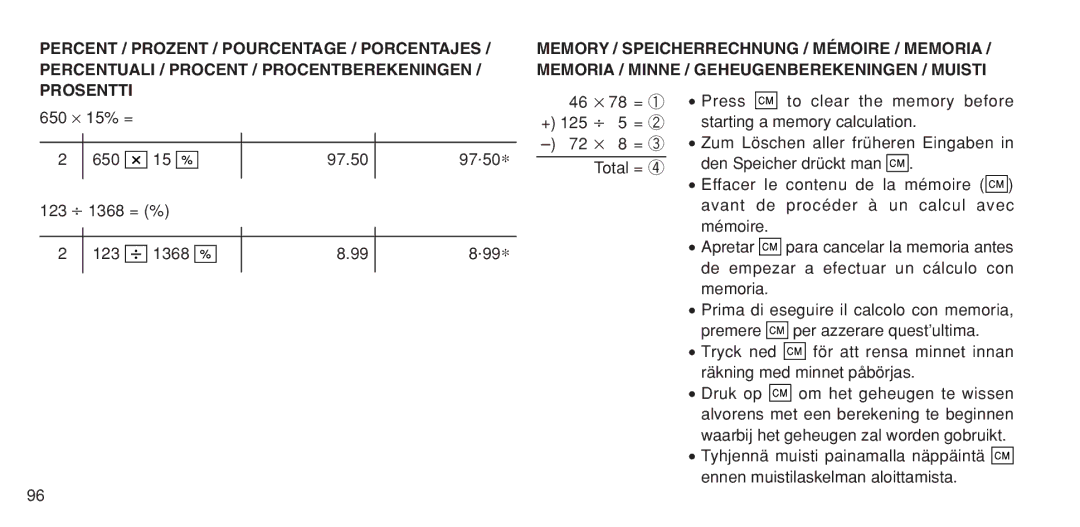 Sharp EL-1611P operation manual 650 ⋅ 15% = 97.50 97.50∗ 123 ⎟ 1368 = % 99∗ 