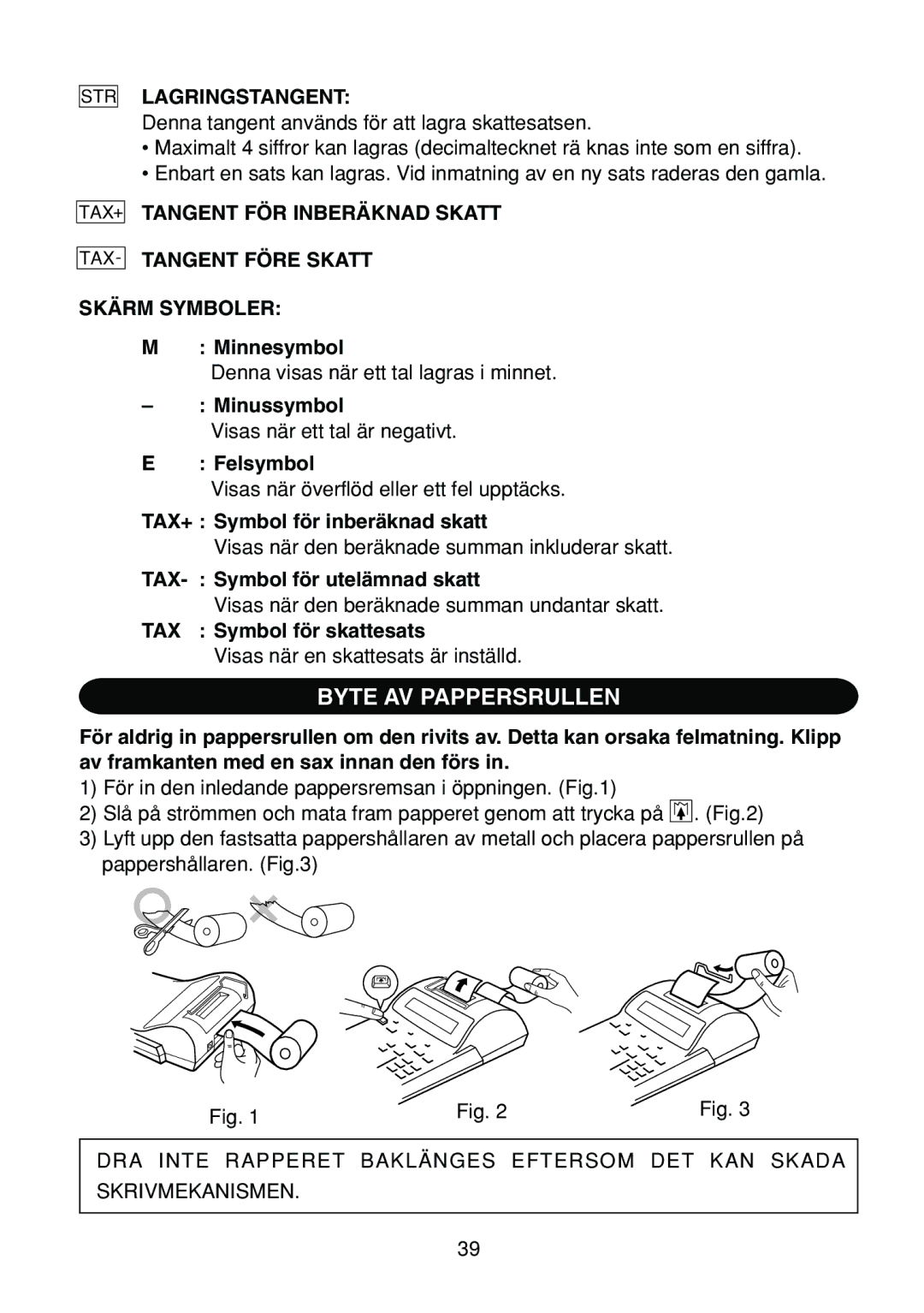 Sharp EL-1801C operation manual Byte AV Pappersrullen, Lagringstangent 