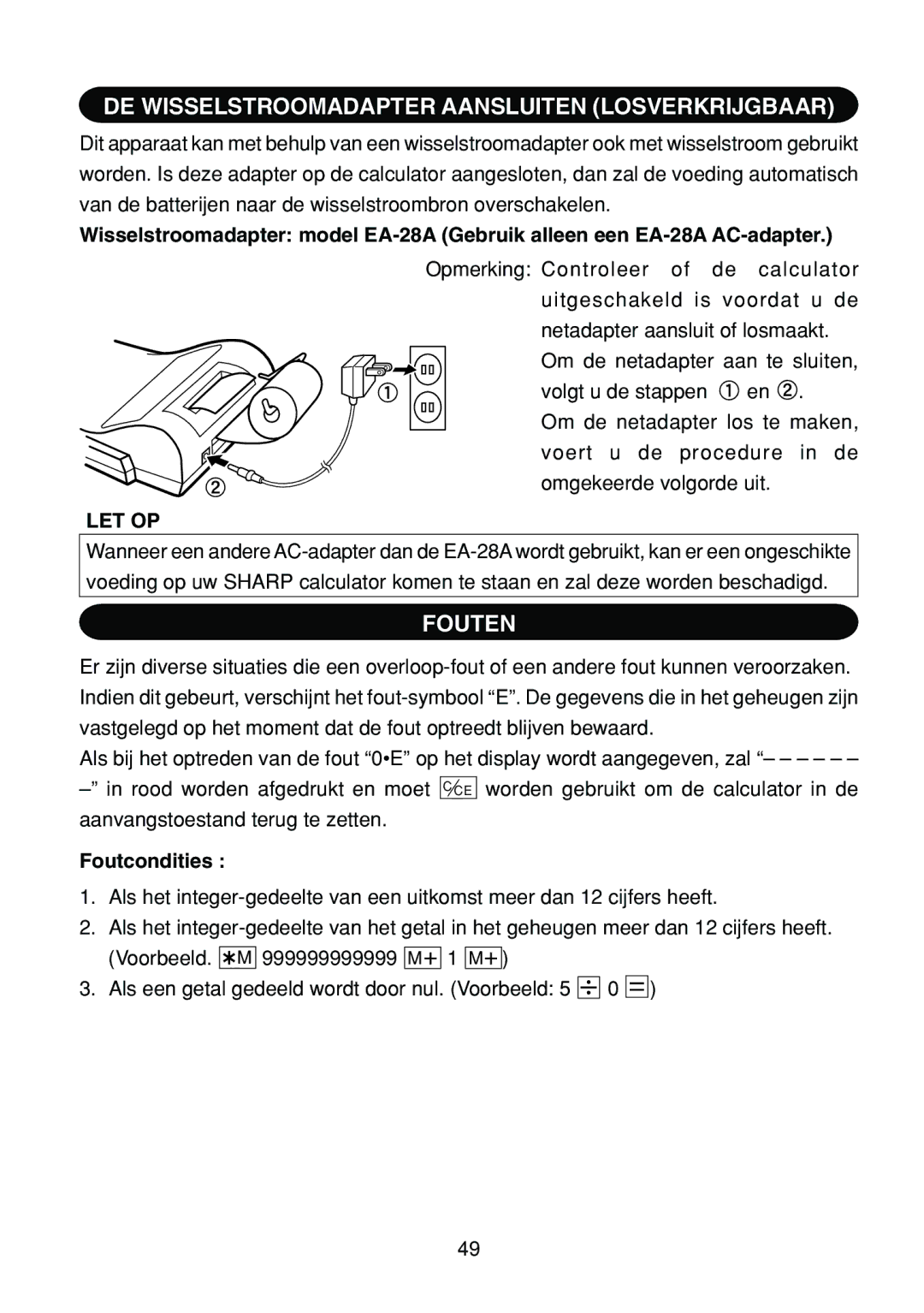 Sharp EL-1801C operation manual DE Wisselstroomadapter Aansluiten Losverkrijgbaar, Fouten, Let Op, Foutcondities 