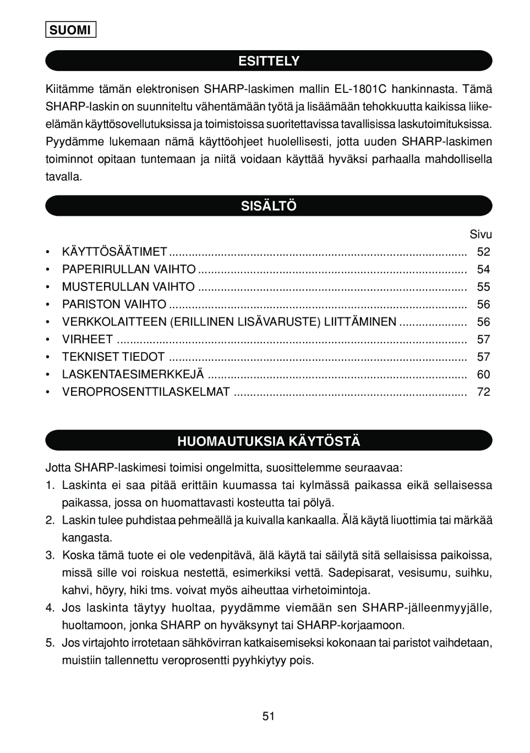 Sharp EL-1801C operation manual Esittely, Sisältö, Huomautuksia Käytöstä, Suomi 