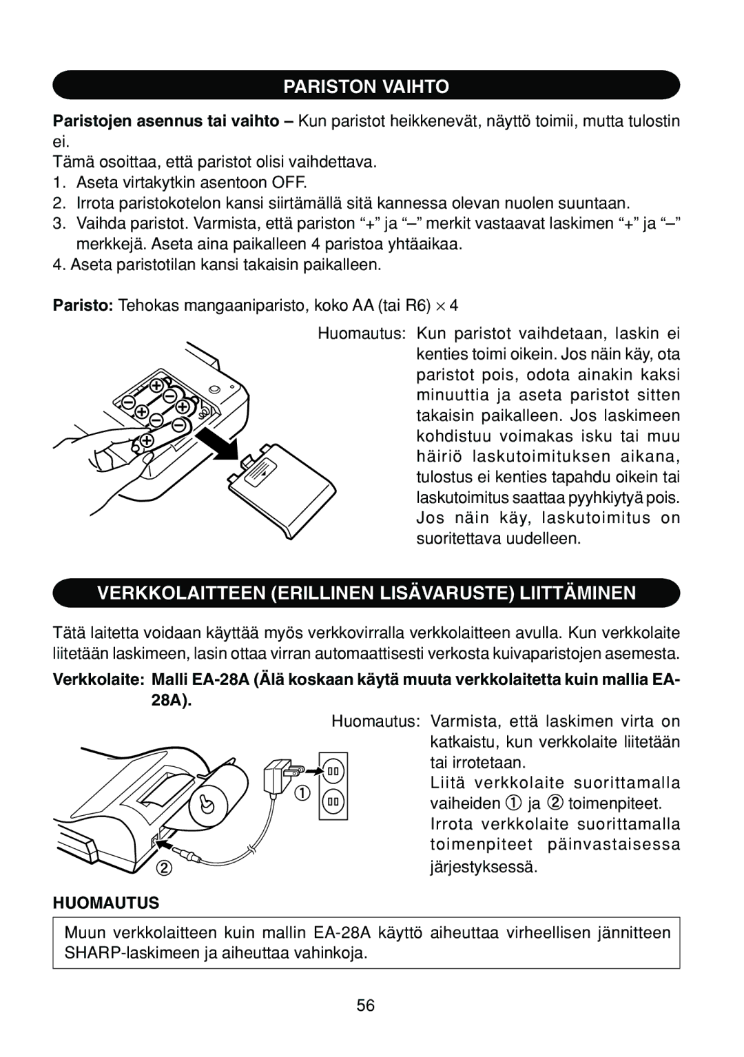 Sharp EL-1801C operation manual Pariston Vaihto, Verkkolaitteen Erillinen Lisävaruste Liittäminen, Huomautus 