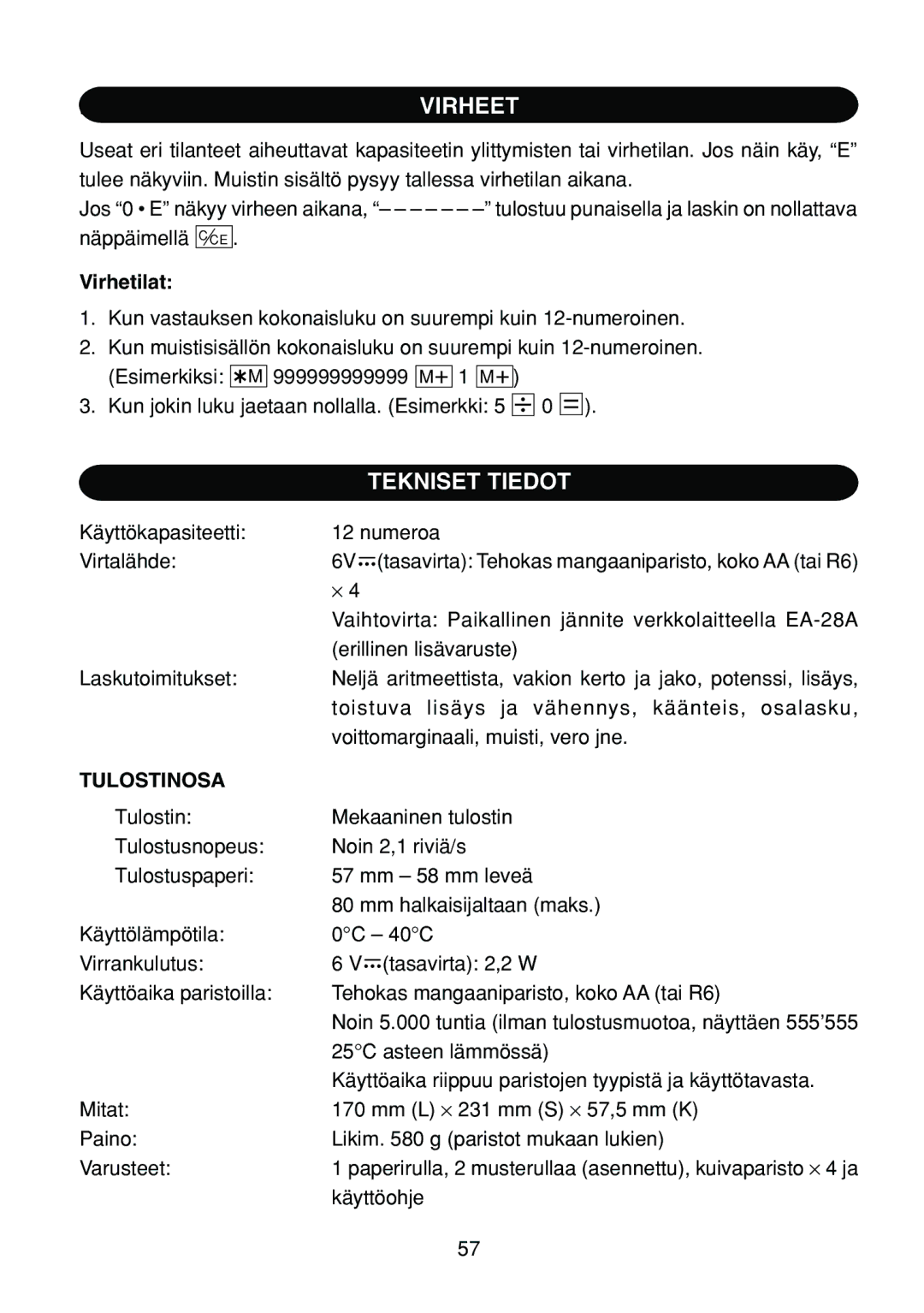 Sharp EL-1801C operation manual Tekniset Tiedot, Virhetilat, Tulostinosa 