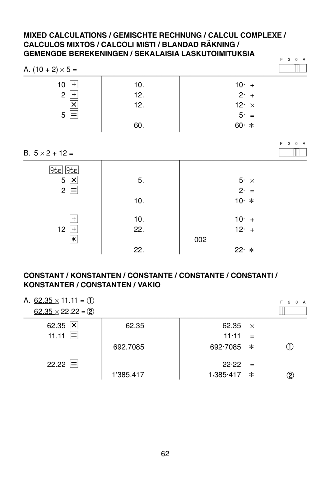 Sharp EL-1801C operation manual 10 + 2 ⋅ 5 = 10· 12· 60· ⋅ 2 + 12 = 