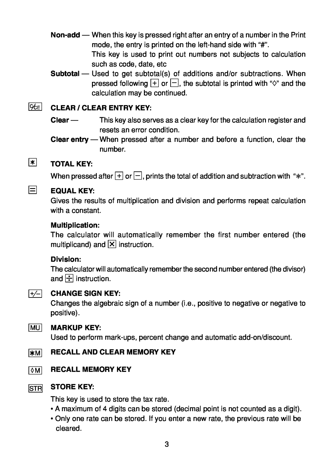 Sharp EL-1801C Clear / Clear Entry Key, Total Key, Equal Key, Multiplication, Division, Change Sign Key, Markup Key 