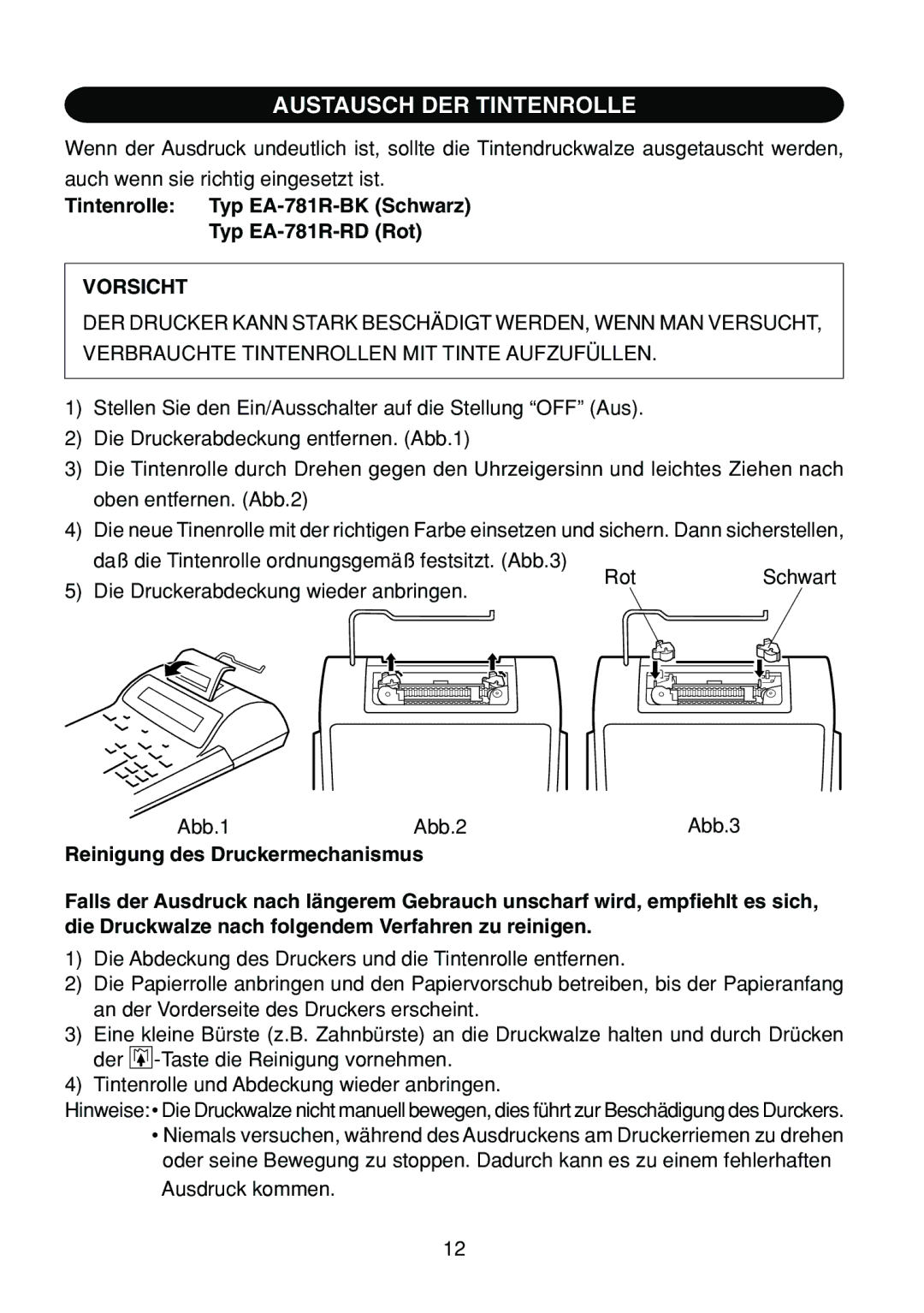 Sharp EL-1801E operation manual Austausch DER Tintenrolle, Tintenrolle Typ EA-781R-BK Schwarz Typ EA-781R-RD Rot, Vorsicht 