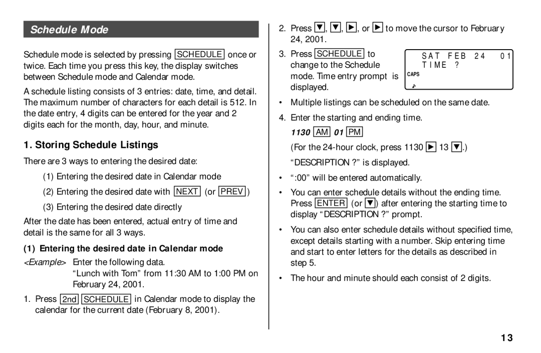 Sharp El-6890S Schedule Mode, Storing Schedule Listings, Entering the desired date in Calendar mode, 1130 AM 01 PM 