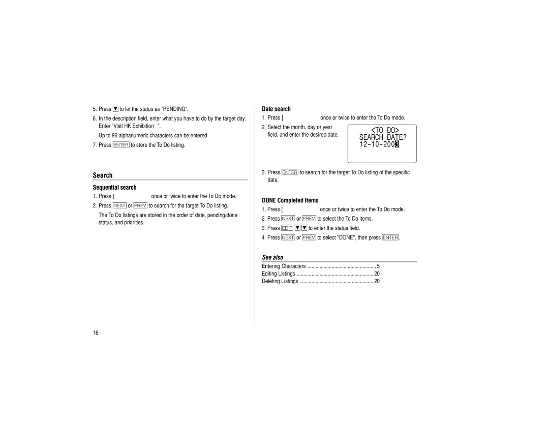 Sharp EL-6990 operation manual Sequential search, Done Completed Items 