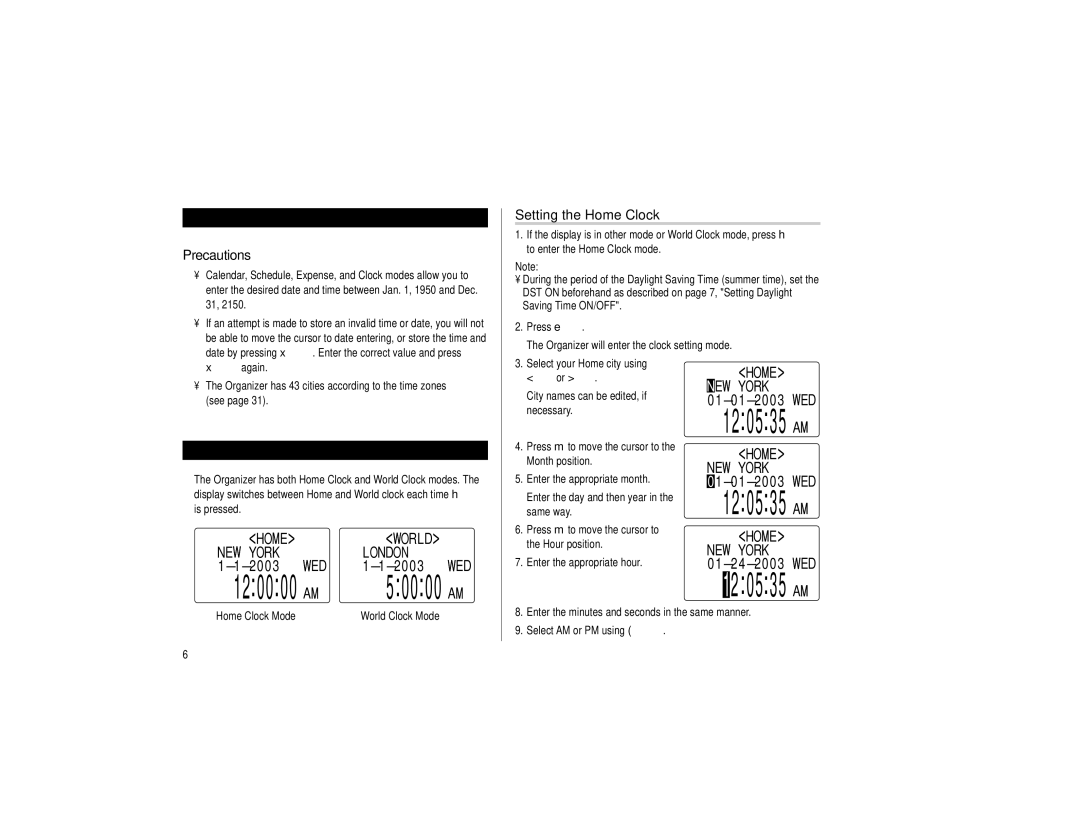 Sharp EL-6990 operation manual Built-in Calendar and Clock, Clock Mode, Precautions, Setting the Home Clock 