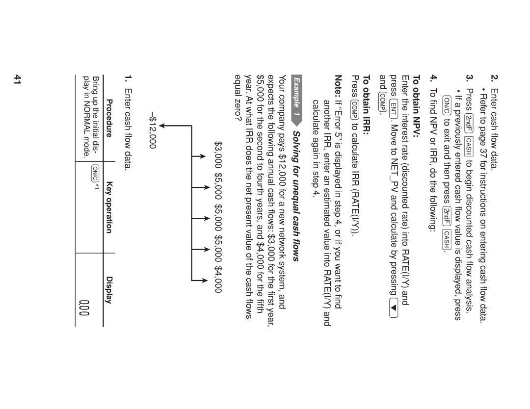 Sharp EL-738 operation manual To obtain NPV, To obtain IRR, Solving for unequal cash ﬂows, Play in Normal mode 