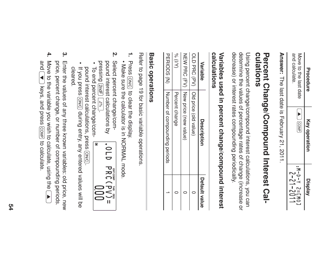 Sharp EL-738 Percent Change/Compound Interest Cal- culations, Procedure Key operation Display Move to the last date 