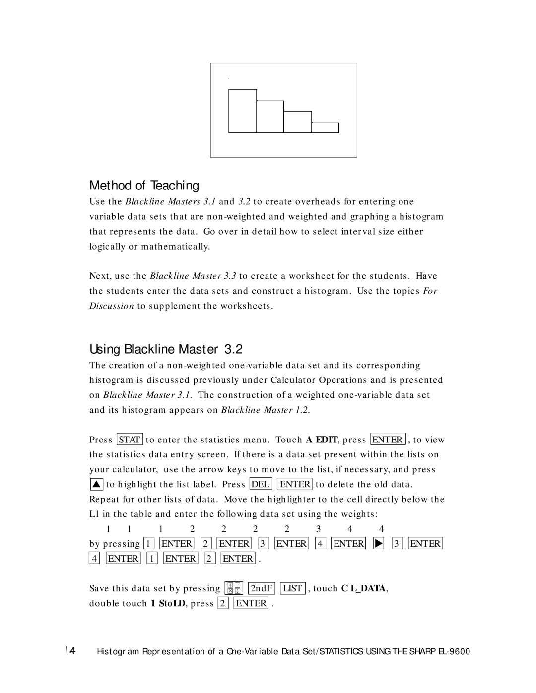 Sharp EL-9600 manual Save this data set by pressing 2ndF 