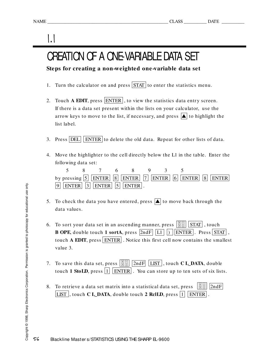 Sharp EL-9600 manual Creation of a ONE-VARIABLE Data SET, Steps for creating a non-weighted one-variable data set 