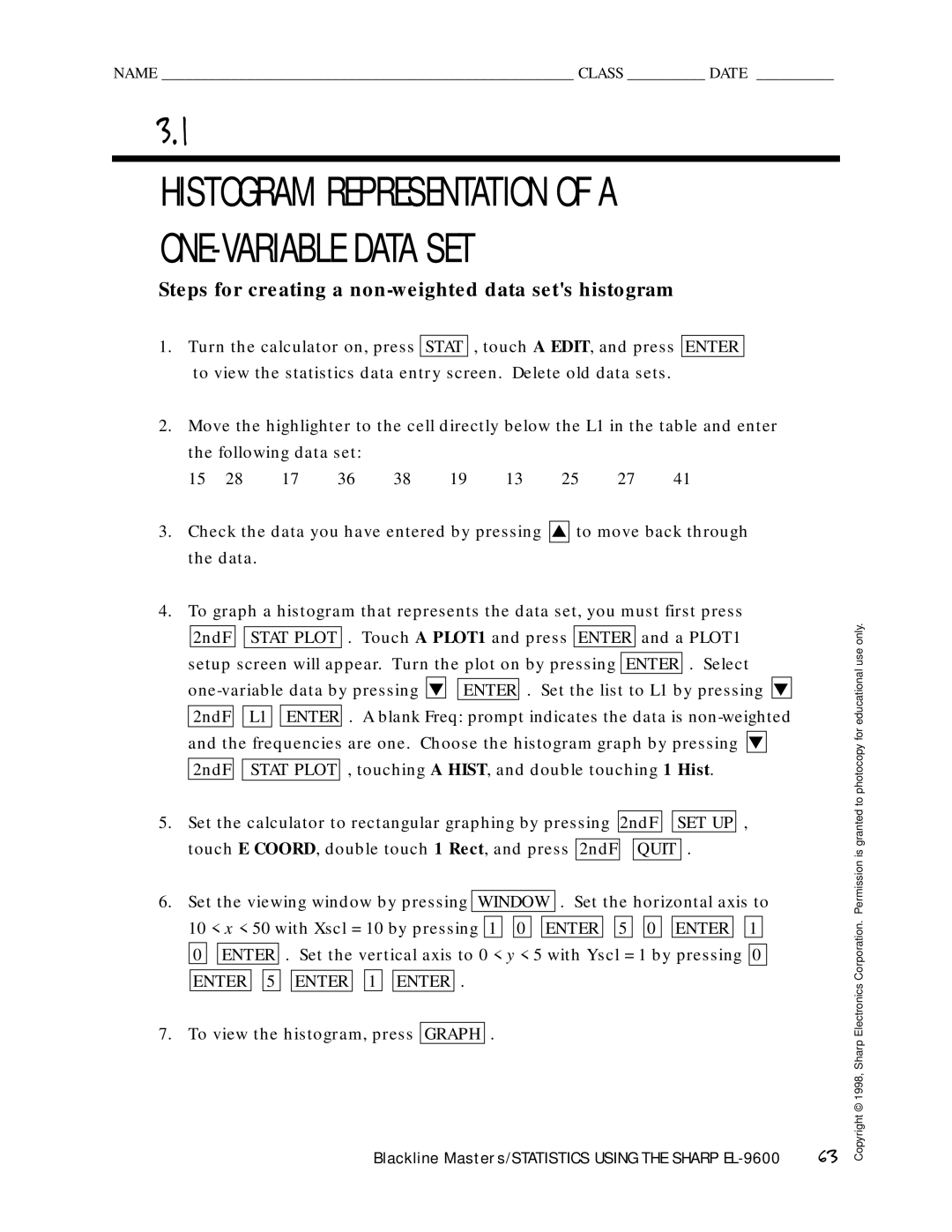 Sharp EL-9600 manual Steps for creating a non-weighted data sets histogram, To view the histogram, press Graph 