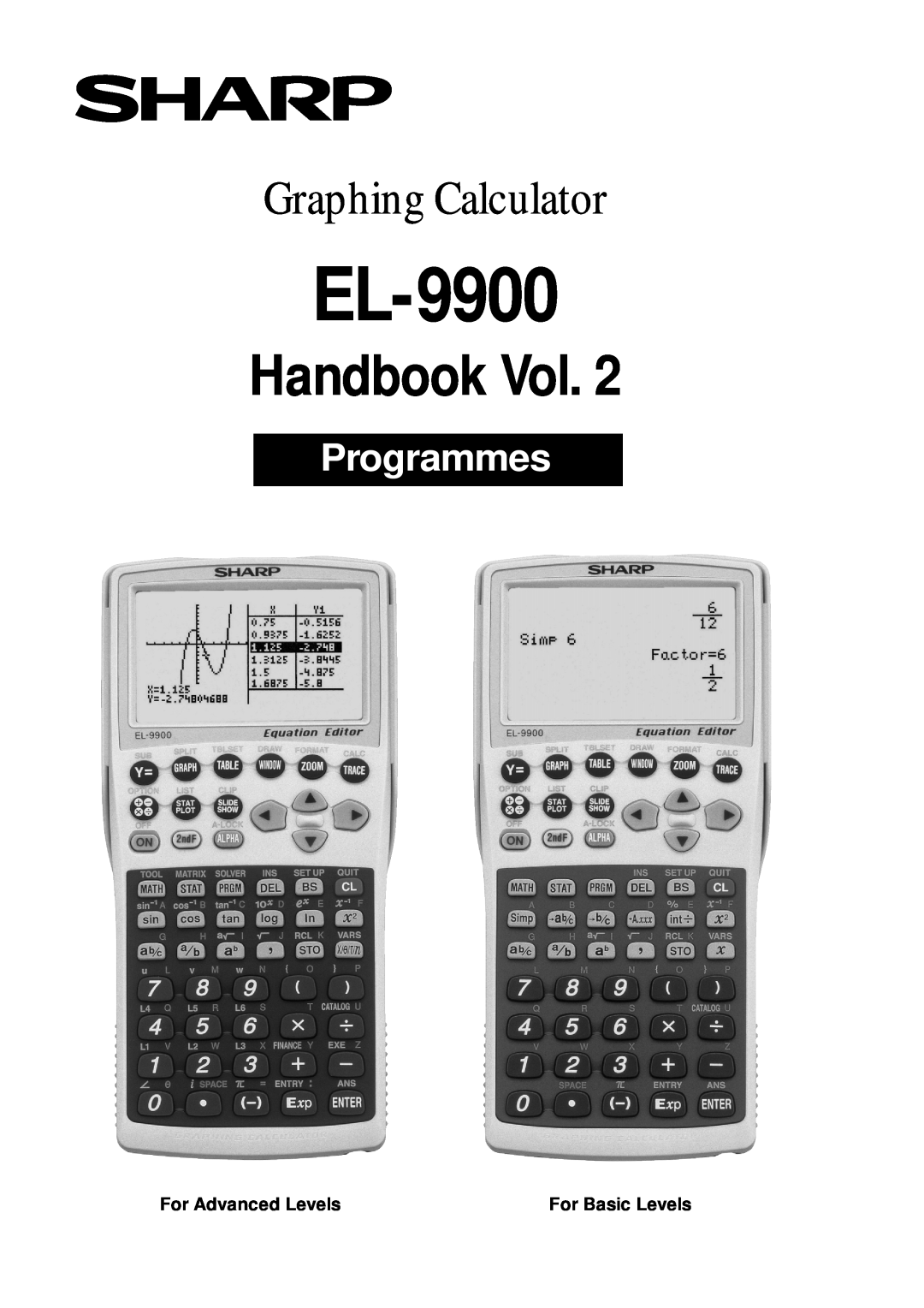 Sharp EL-9900 manual Handbook Vol, Graphing Calculator, Programmes 
