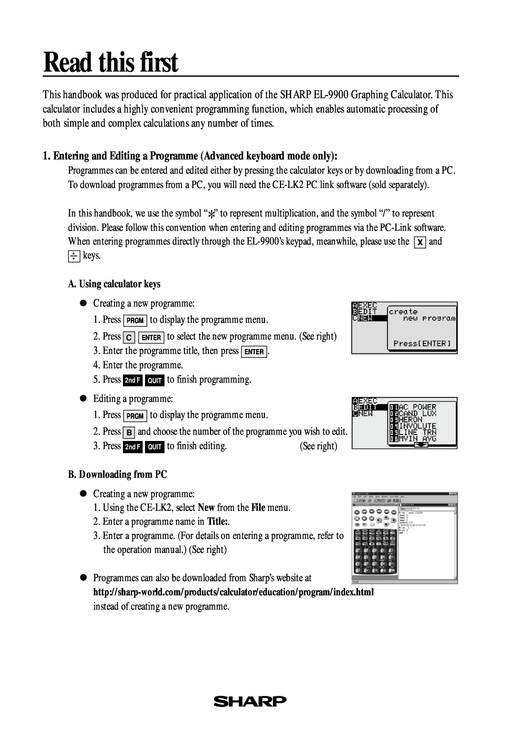 Sharp EL-9900 Read this first, Entering and Editing a Programme Advanced keyboard mode only, A. Using calculator keys 