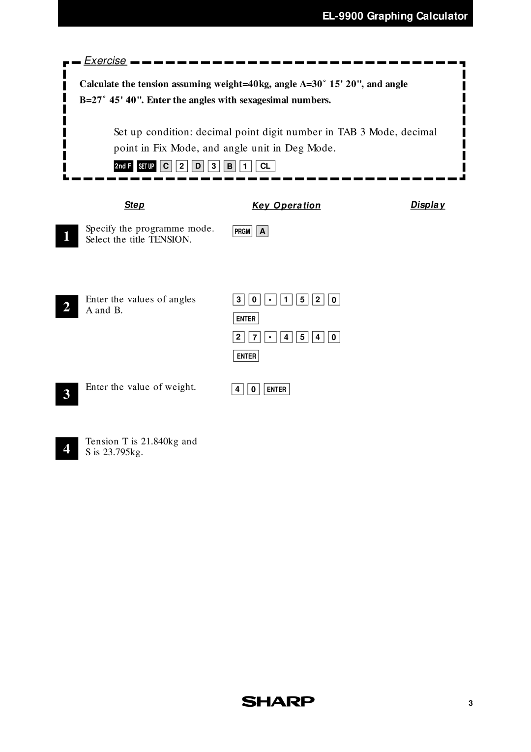 Sharp EL-9900 manual Tension T is 21.840kg 
