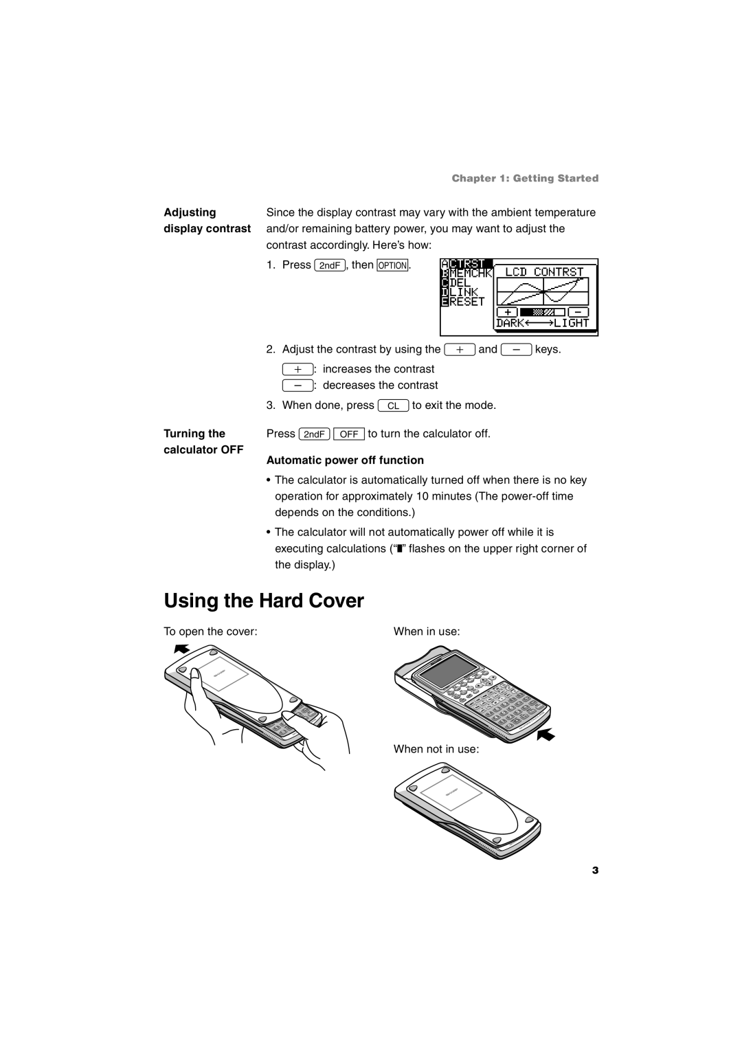 Sharp EL-9900 Using the Hard Cover, Adjusting, Display contrast, Turning, Calculator OFF Automatic power off function 