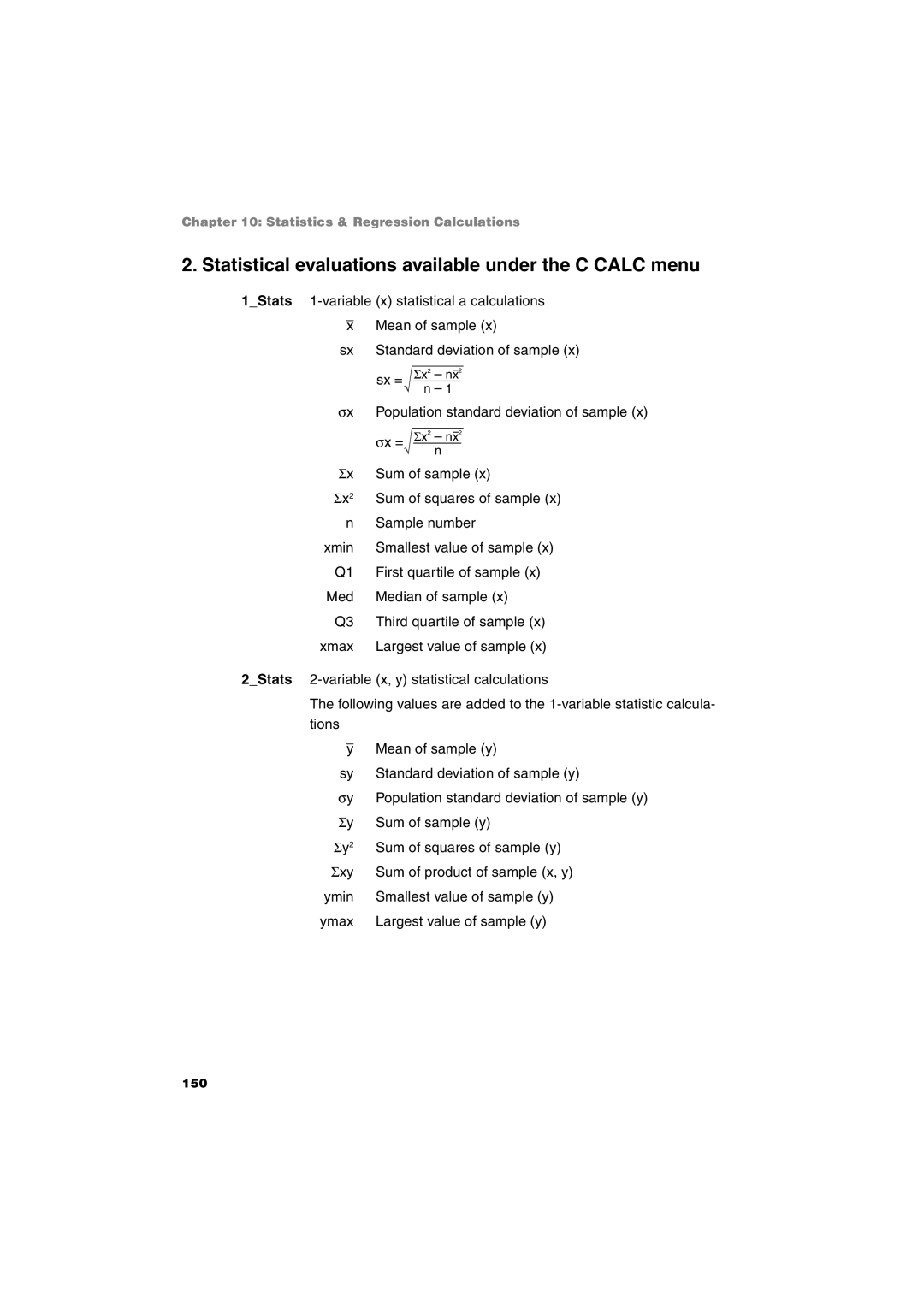 Sharp EL-9900 operation manual Statistical evaluations available under the C Calc menu 