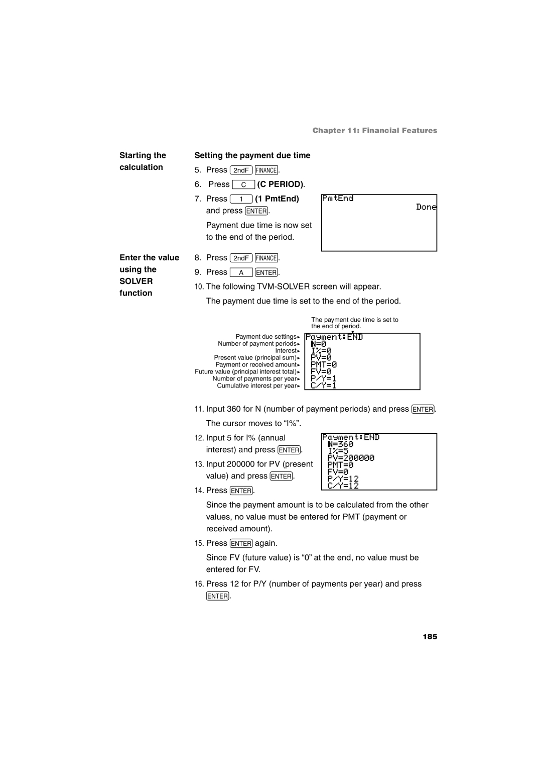 Sharp EL-9900 operation manual Setting the payment due time, Press CC Period Press 11 PmtEnd and press E 