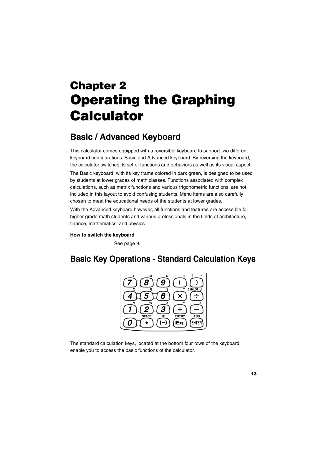 Sharp EL-9900 Operating the Graphing Calculator, Basic / Advanced Keyboard, Basic Key Operations Standard Calculation Keys 