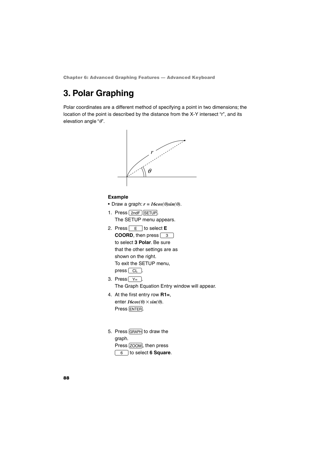 Sharp EL-9900 operation manual Polar Graphing, Draw a graph r = 16cosθsinθ 