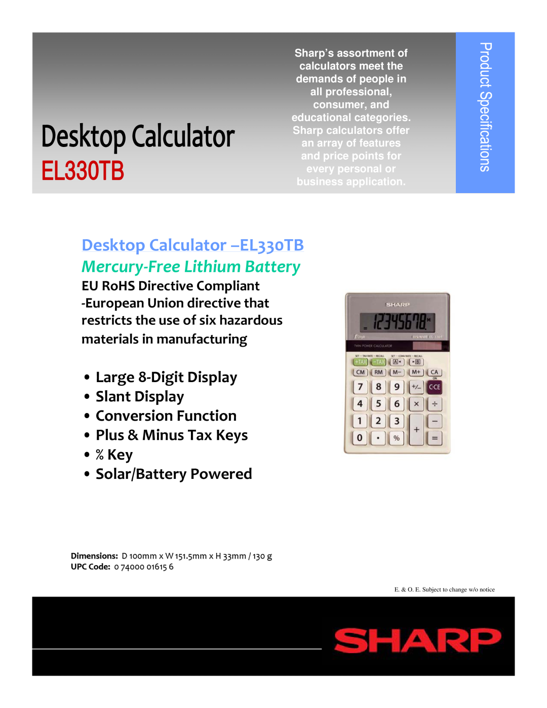 Sharp dimensions Desktop Calculator -EL330TB, Mercury‐Free Lithium Battery, EU RoHS Directive Compliant 