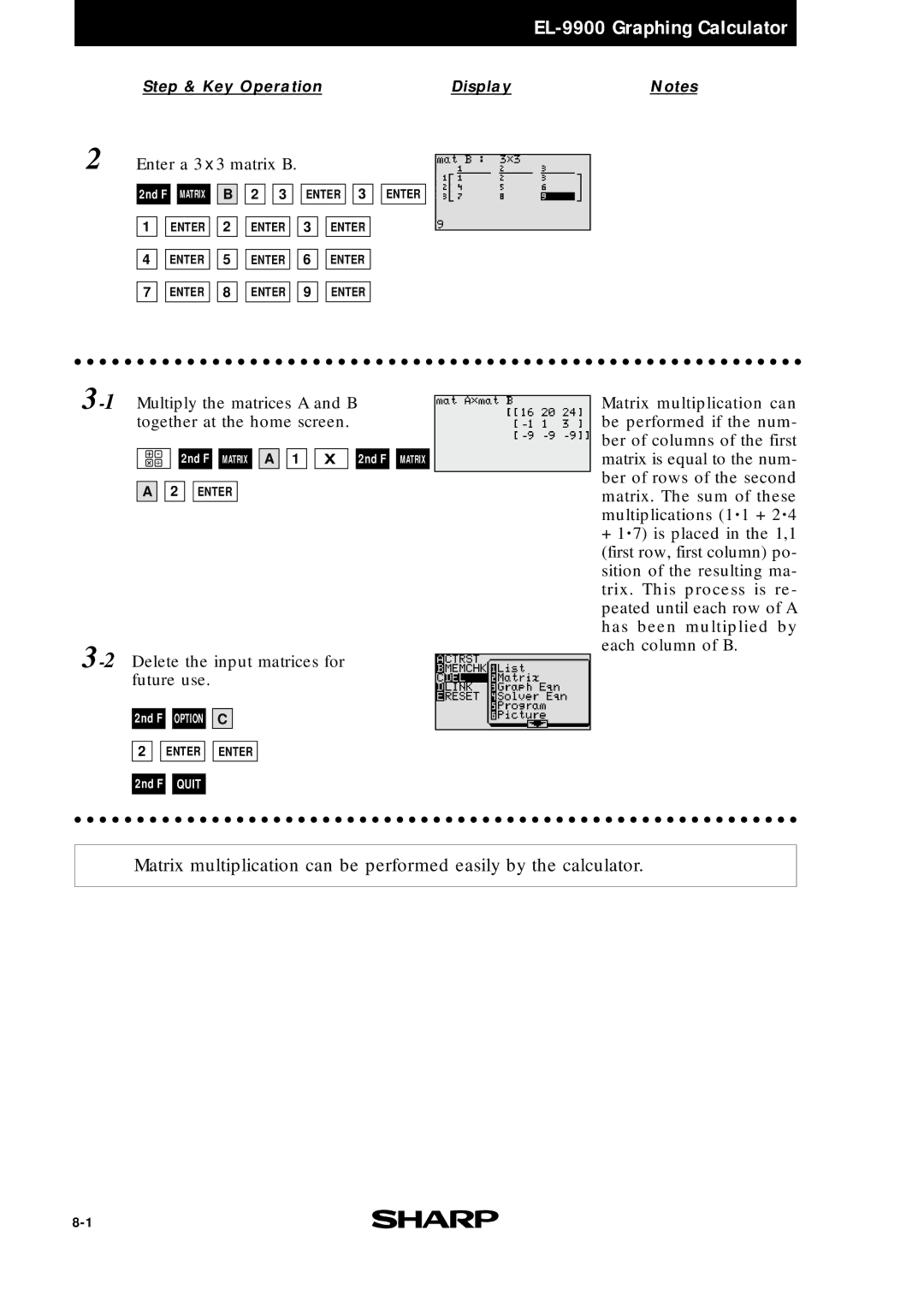 Sharp EL9900 manual 1Multiply the matrices a and B together at the home screen 