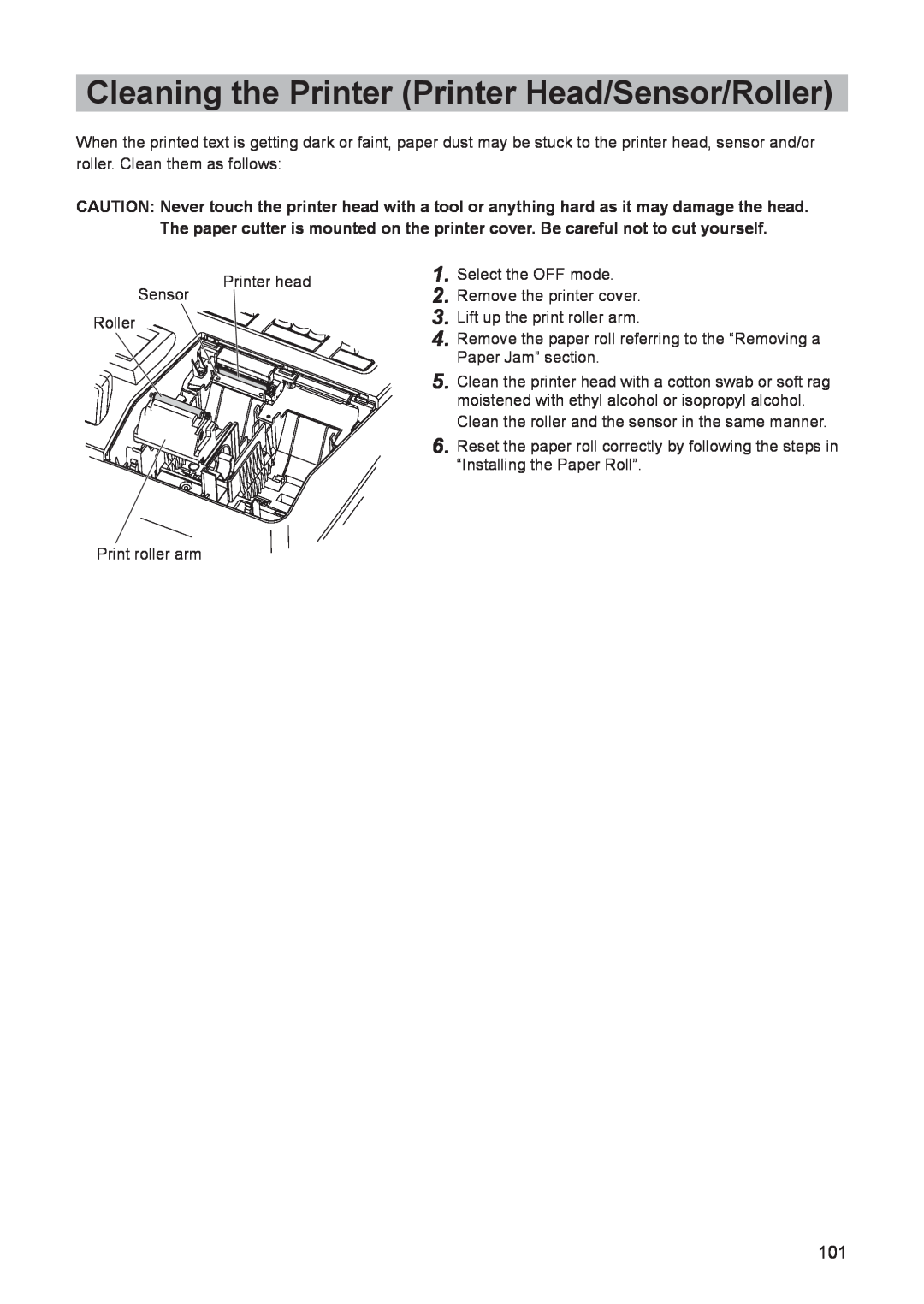 Sharp electonic cash register instruction manual Cleaning the Printer Printer Head/Sensor/Roller 